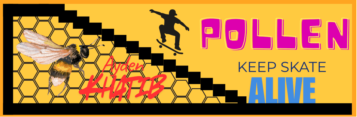 Pollen — Keep Skate Alive